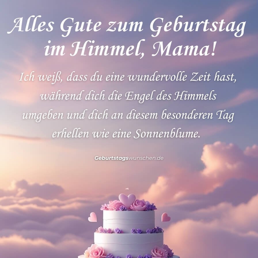 Geburtstagswnsche In Den Himmel Mama